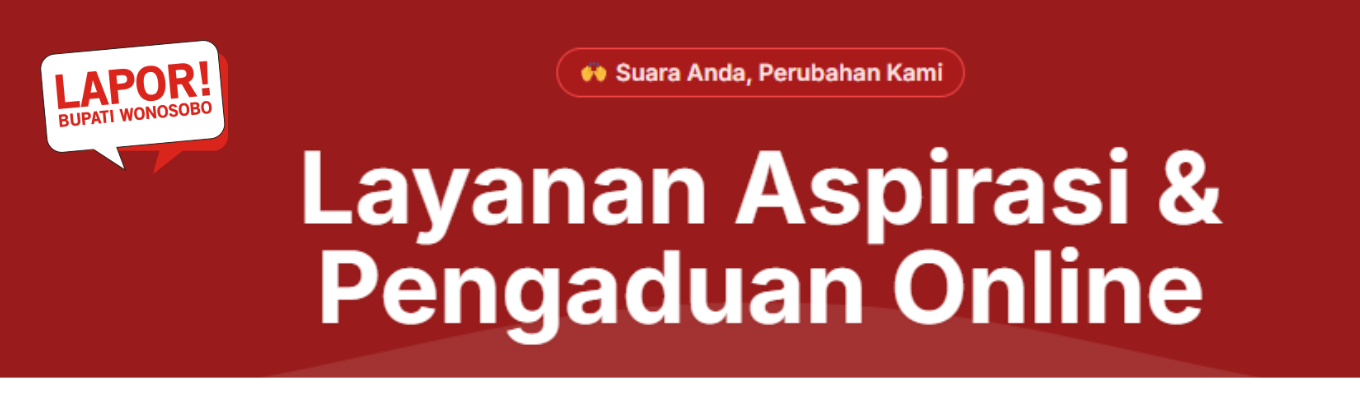 LAPOR BUPATI WONOSOBO